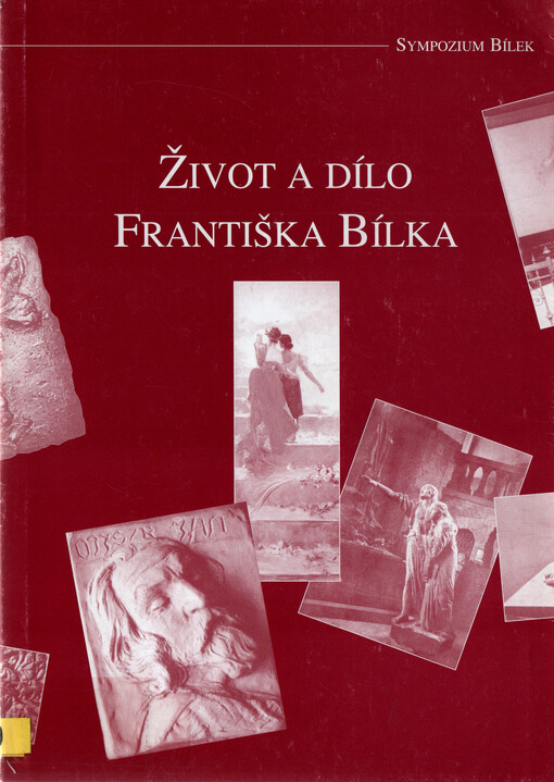 Život a dílo Františka Bílka