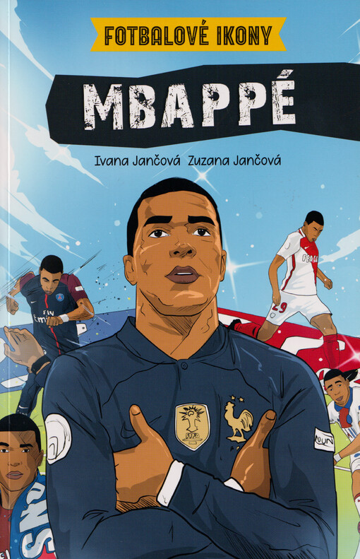 Fotbalové ikony. Mbappé