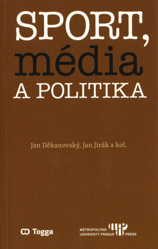 Sport, média a politika