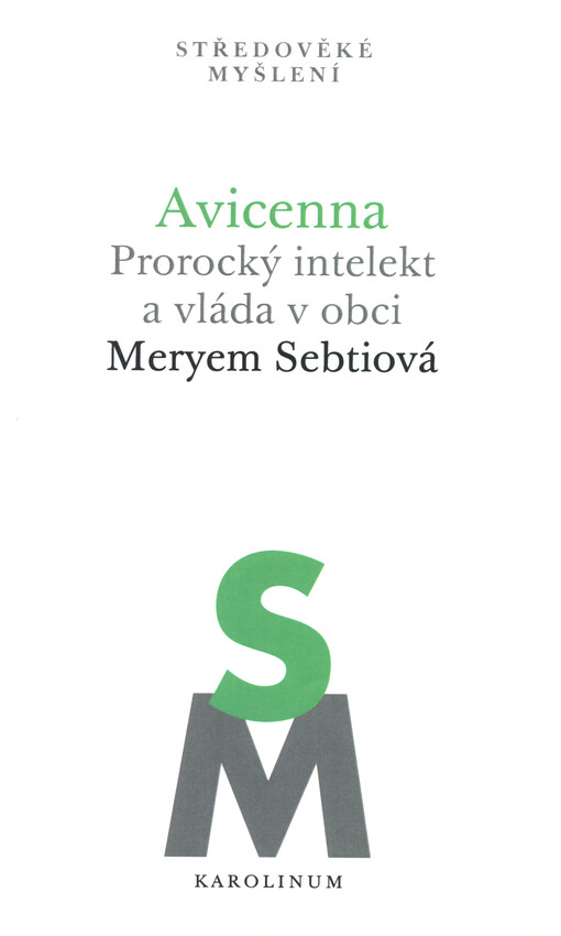 Avicenna: Prorocký intelekt a vláda v obci