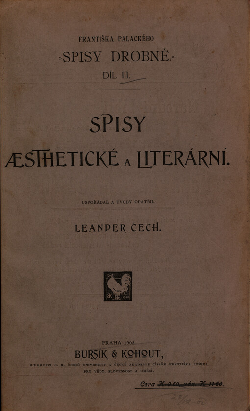 Františka Palackého Spisy drobné. Díl III, Spisy aesthetické a literární