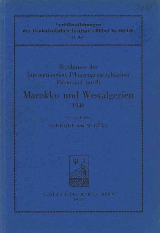 Ergebnisse der Internationalen Pflanzengeographischen Exkursion durch Marokko und Westalgerien, 1936