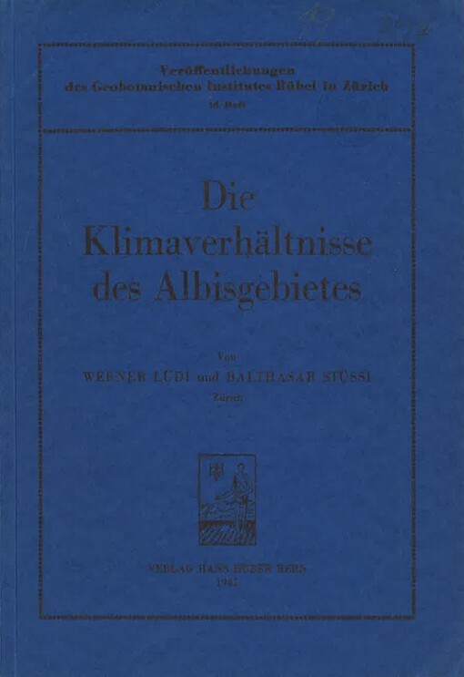 Die Klimaverhältnisse des Albisgebietes