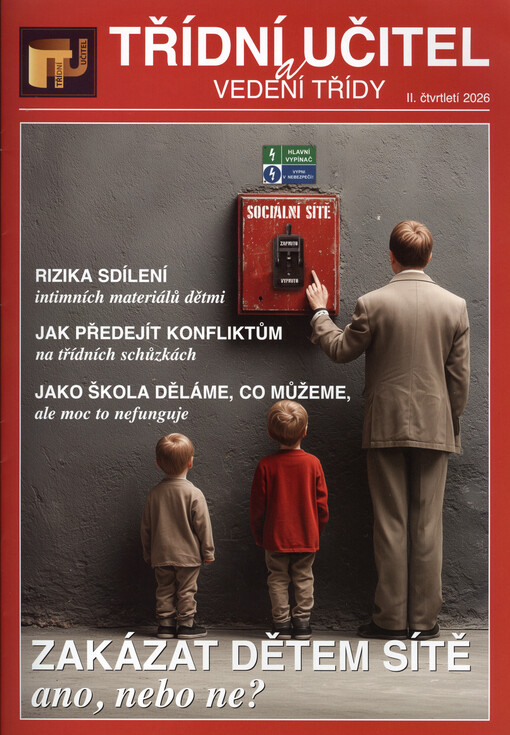 Třídní učitel a vedení třídy