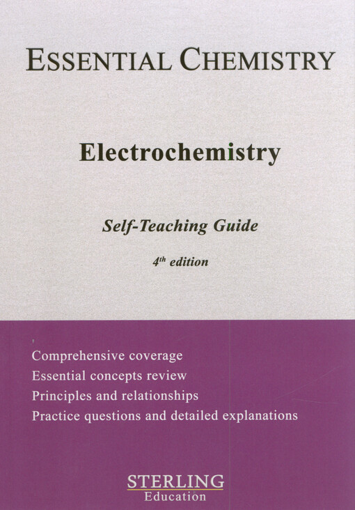 Electrochemistry : essential chemistry self-teaching guide