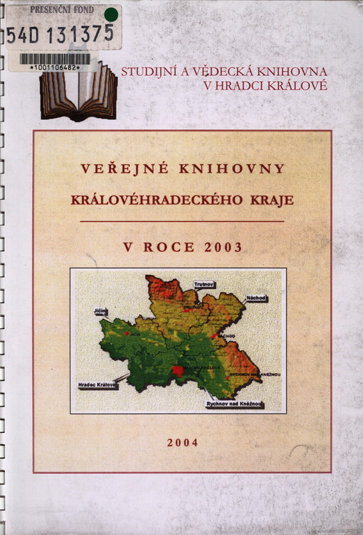 Veřejné knihovny Královéhradeckého kraje v roce ... statistická ročenka veřejných knihoven