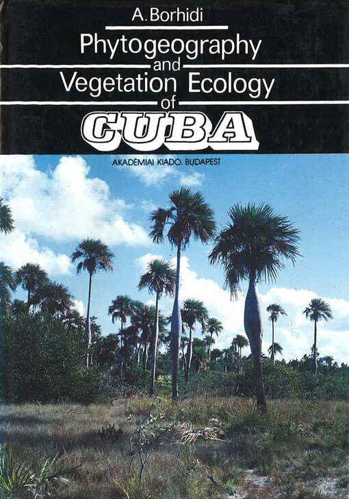 Phytogeography and vegetation ecology of Cuba