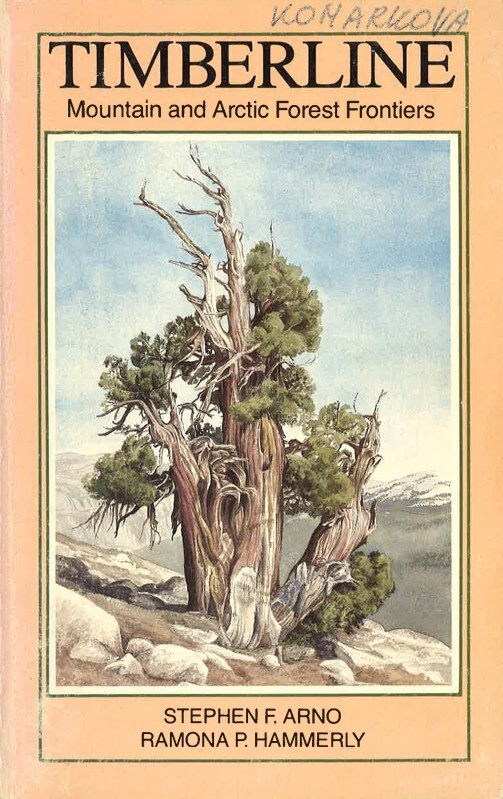 Timberline : mountain and arctic forest frontiers