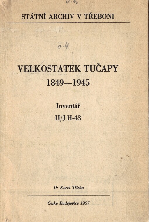 Velkostatek Tučapy 1849-1945: inventář, II/JH-43