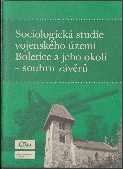 Sociologická studie vojenského území Boletice a jeho okolí - souhrn závěrů
