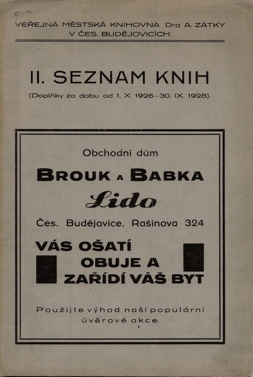 II. seznam knih (doplňky za dobu od 1.X.1926-30.IX.1928): Veřejná městská knihovna Dra A. Zátky v Čes. Budějovicích