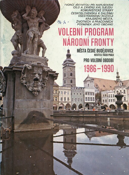 Volební program Národní fronty města České Budějovice pro volební období 1986-1990