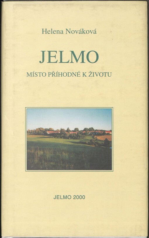 Jelmo: místo příhodné k životu