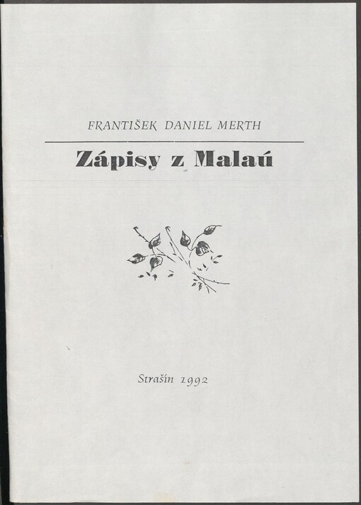 Zápisy z Malaú