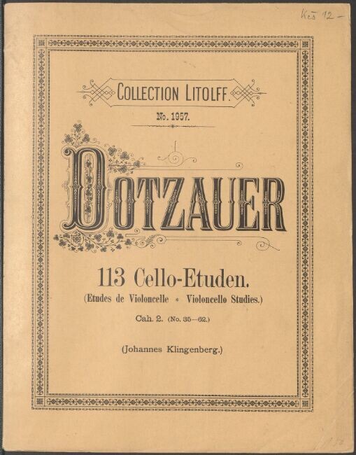 113 Etuden für Violoncello von J.J.F. Dotzauer. Cah. 2. (No. 35-62.)