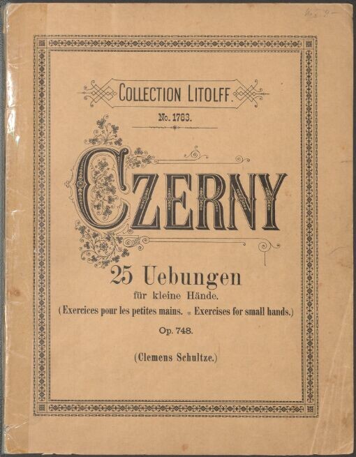 25 leichte Uebungen: für kleine Hände : Op. 748 = Exercices pour les petites mains