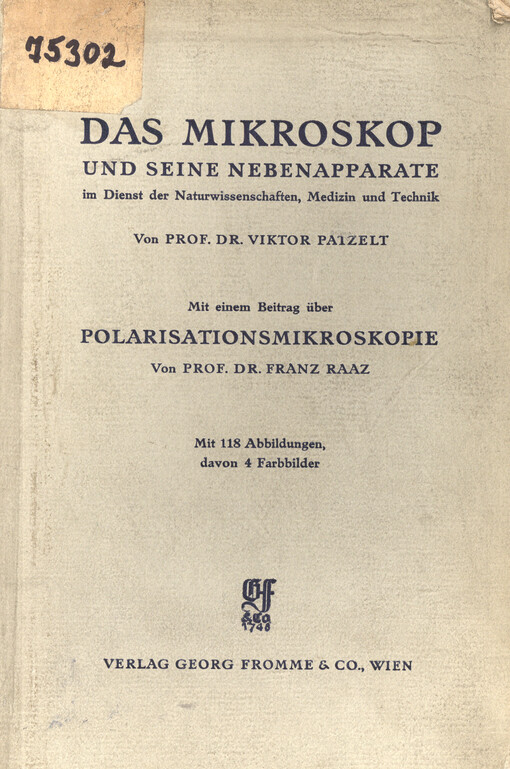 Das Mikroskop und seine Nebenapparate, im Dienst der Naturwissenschaften, Medizin und Technik