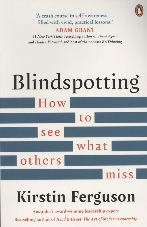 Blindspotting : how to see what others miss