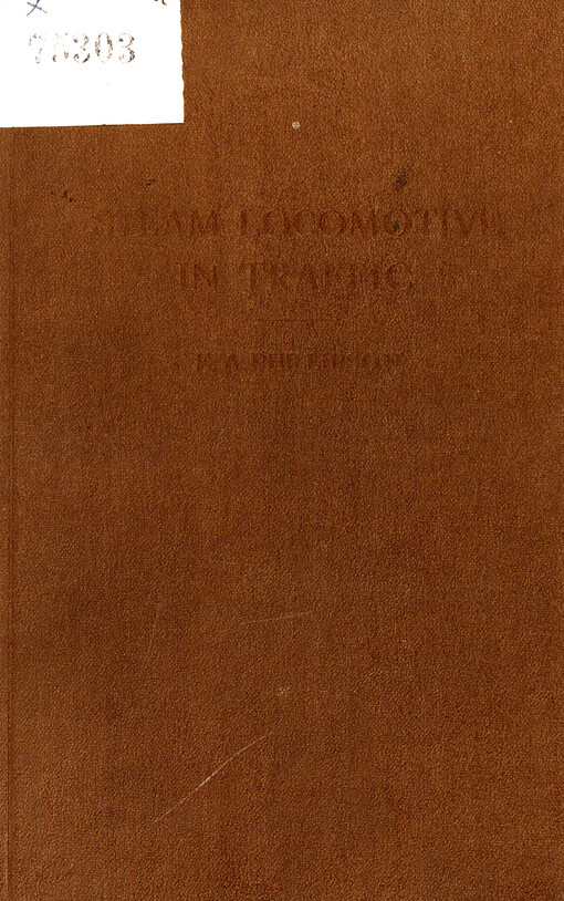 The steam locomotive in traffic