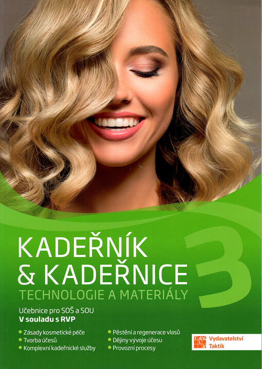 Kadeřník & kadeřnice 3 : technologie a materiály : učebnice pro SOŠ a SOU : v souladu s RVP SOV