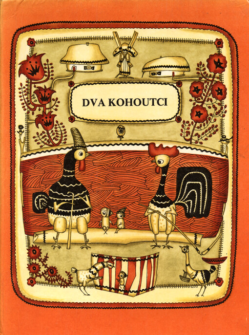 Dva kohoutci : ukrajinské národní písničky a pohádka = Dva pìvnyky