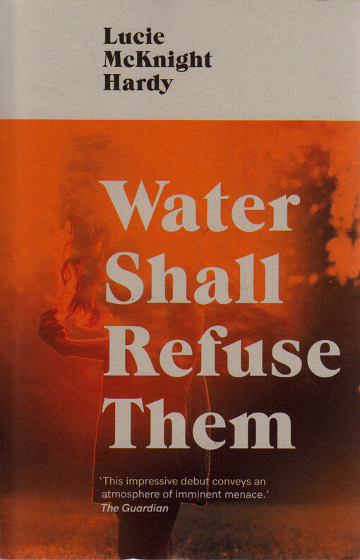 Water shall refuse them