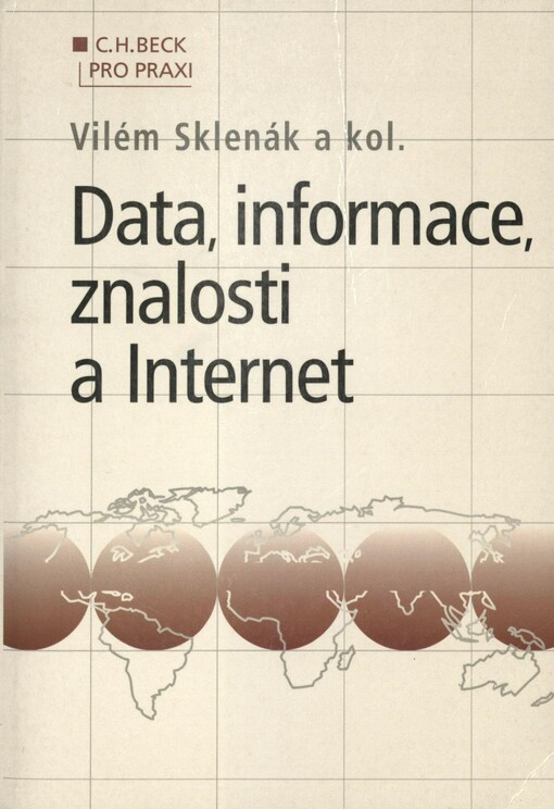 Data, informace, znalosti a Internet
