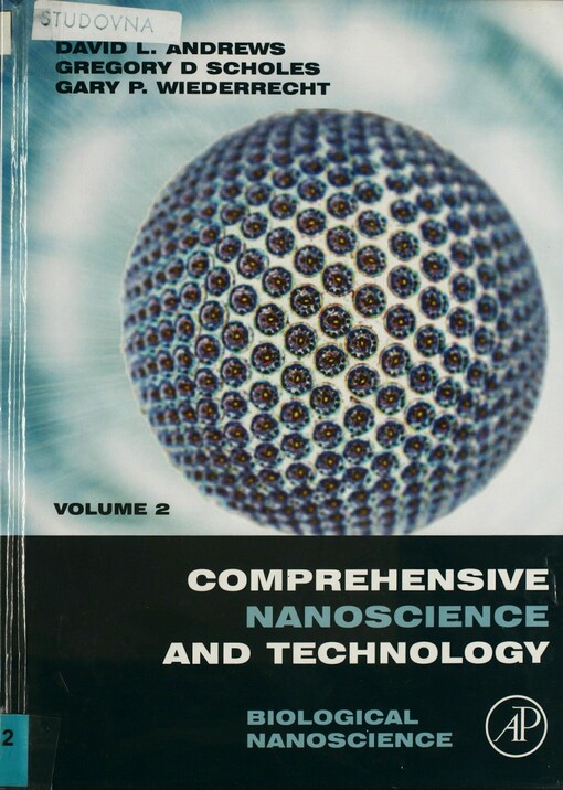 Comprehensive nanoscience and technology. Volume 2. Biological nanoscience