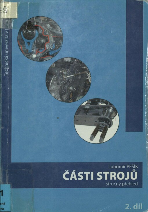 Části strojů: stručný přehled. 2. díl