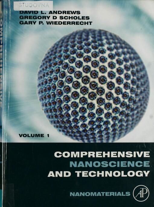Comprehensive nanoscience and technology. Volume 1. Nanomaterials