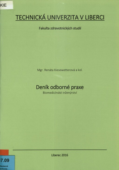 Deník odborné praxe Biomedicínské inženýrství