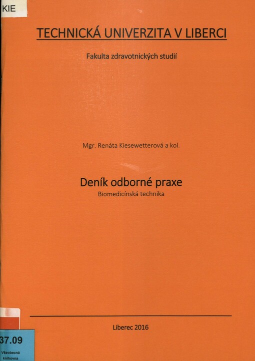 Deník odborné praxe Biomedicínská technika