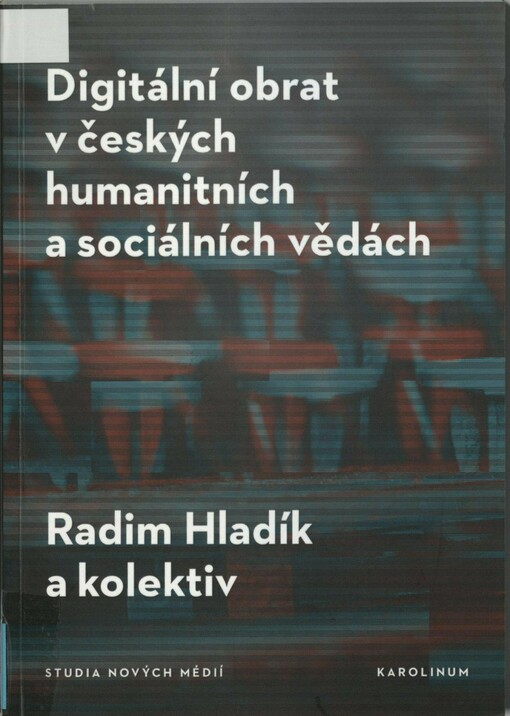 Digitální obrat v českých humanitních a sociálních vědách