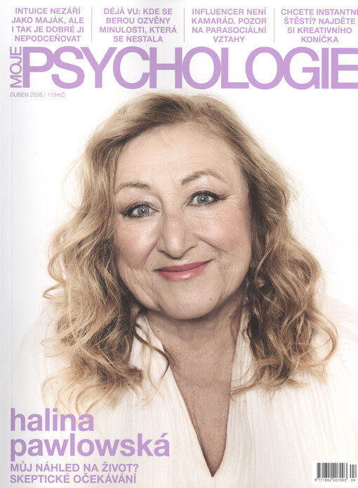 Moje psychologie : jediný měsíčník o tom, jací jsme a nejen jak vypadáme