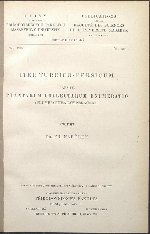 Iter Turcico-Persicum. Pars IV. Plantarum collectarum enumeratio (Plumbagineae-Cyperaceae)