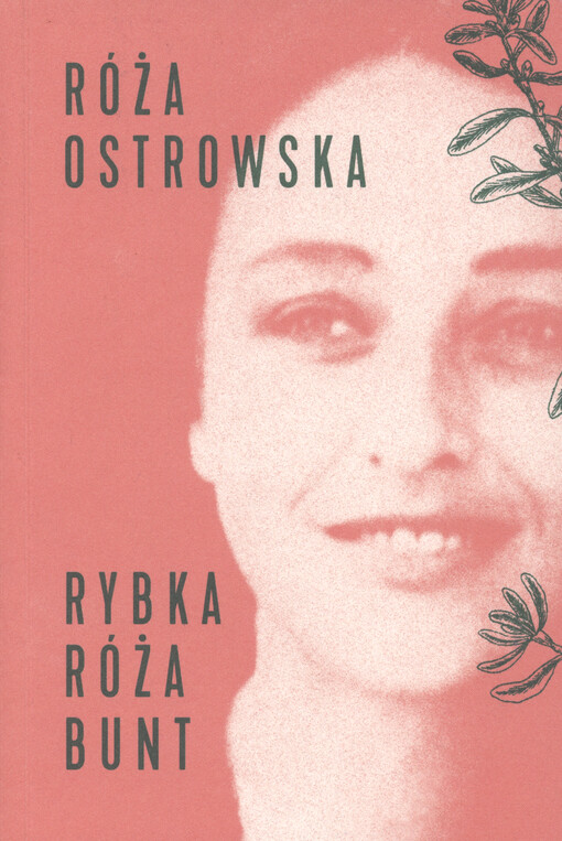 Rybka, róża, bunt