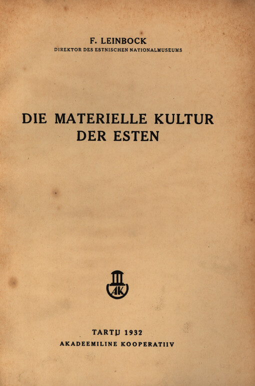 Die materielle Kultur der Ersten