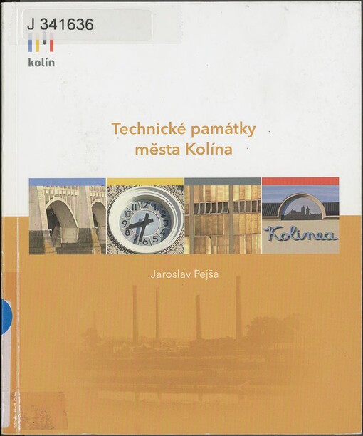 Technické památky města Kolína