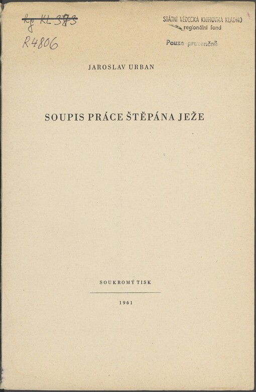 Soupis práce Štěpána Ježe