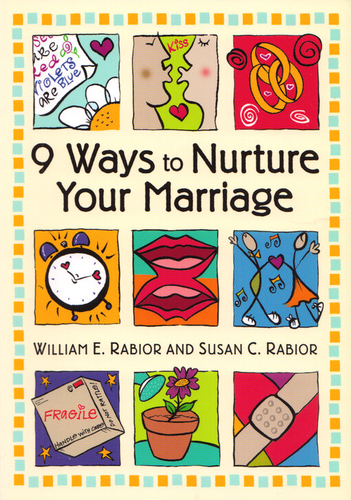 9 Ways to Nurture Your Marrige