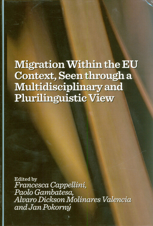 Migration within the EU context, seen through a multidisciplinary and plurilinguistic view
