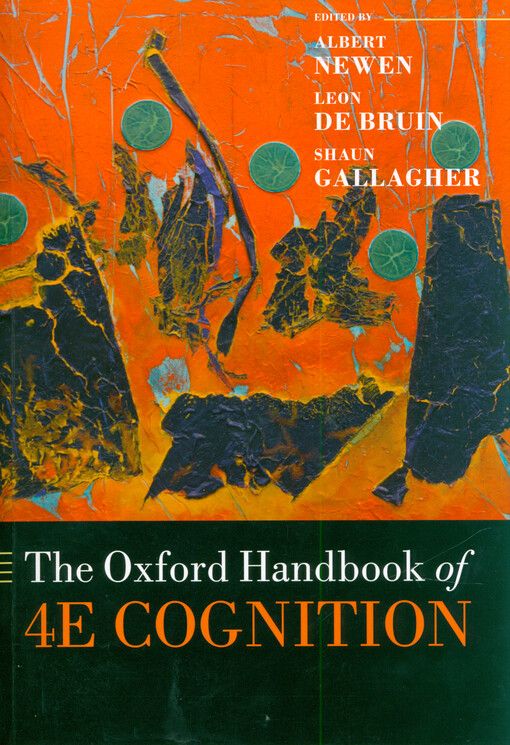The Oxford handbook of 4E cognition