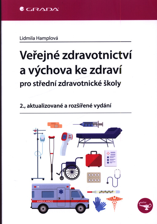 Veřejné zdravotnictví a výchova ke zdraví pro střední zdravotnické školy