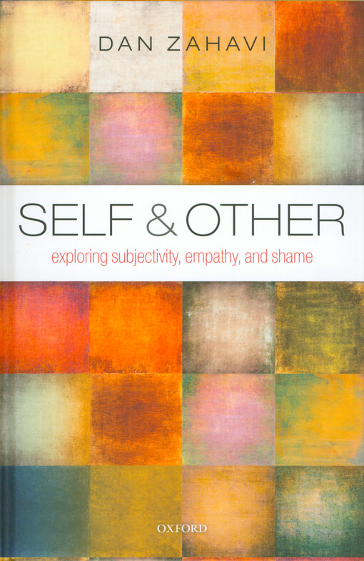Self and other : exploring subjectivity, empathy, and shame