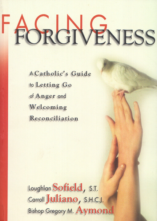 Facing forgiveness