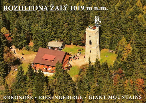Rozhledna Žalý 1019 m n.m. : Krkonoše = Reisengebirge = Giant Mountains