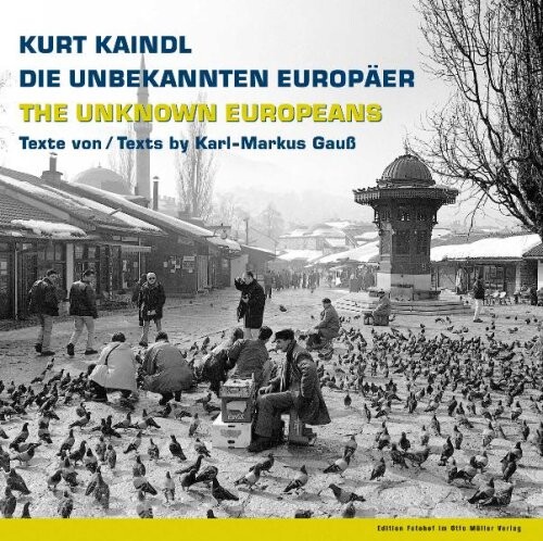 Die unbekannten Europäer / The unknown europeans