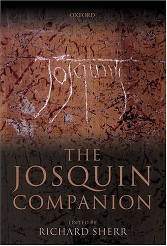 The Josquin Companion: with Audio CD