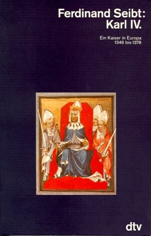 Karl IV. : in Kaiser in Europa : 1346 bis 1378