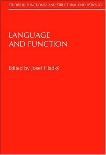 Language and function ; to the memory of Jan Firbas